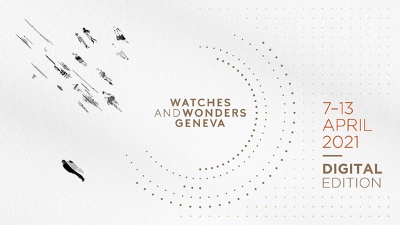 Watches & Wonders Geneva 2021